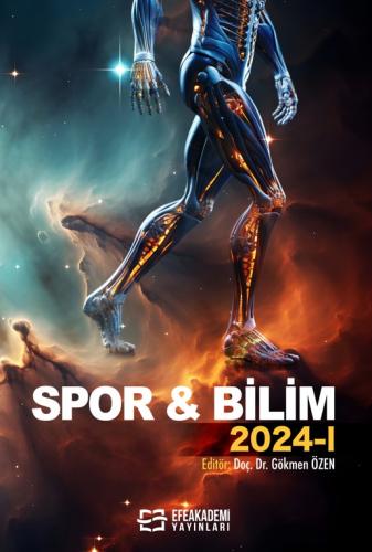 SPOR & BİLİM 2024-I Gökmen ÖZEN