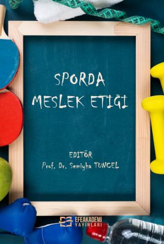 Sporda Meslek Etiği Semiyha TUNCEL