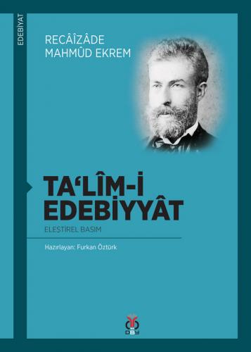 Talimi Edebiyyat Recâîzâde Mahmûd Ekrem