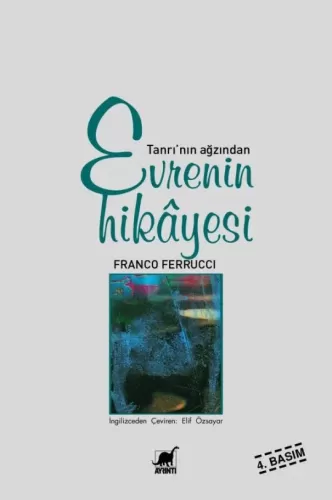 Tanrı’nın Ağzından Evrenin Hikâyesi