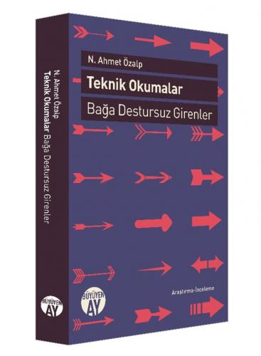 Teknik Okumalar N. Ahmet Özalp