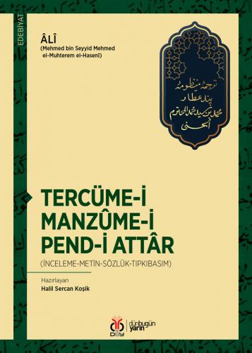 Tercüme-i Manzûme-i Pend-i Attâr Âlî (Mehmed bin Seyyid Mehmed el-Muht