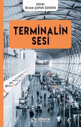 Terminalin Sesi Özlem ÇAPAN ÖZEREN
