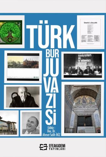 TÜRK BURJUVAZİSİ Ahmet Salih İKİZ