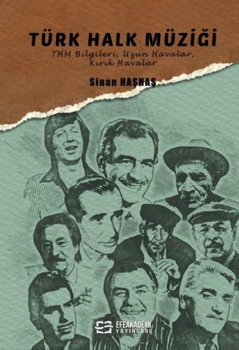 Türk Halk Müziği - THM Bilgileri - Uzun Havalar - Kırık Havalar- Sinan