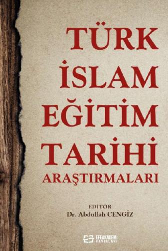 Türk-İslam Eğitim Tarihi Araştırmaları