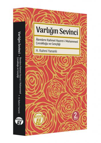 Varlığın Sevinci Hüseyin Rahmi Yananlı