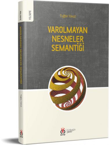 Varolmayan Nesneler Semantiği Tuğba Yavuz