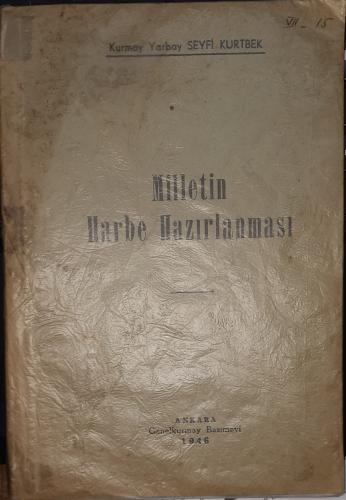 Milletin Harbe Hazırlanması