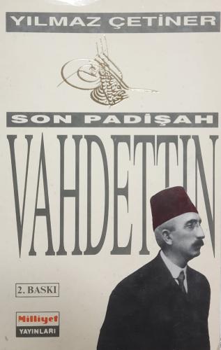 Son Padişah Vahideddin