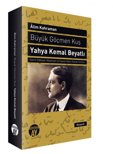 Yahya Kemal Beyatlı Âlim Kahraman