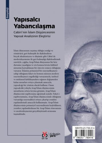 Yapısalcı Yabancılaşma: Cabiri'nin İslam Düşüncesinin Yapısal Analizin