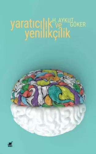 Yaratıcılık ve Yenilikçilik