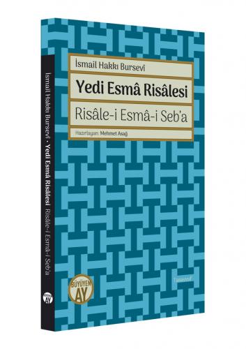 Yedi Esmâ Risâlesi İsmail Hakkı Bursevî