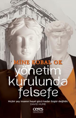 Yönetim Kurulunda Felsefe Mine Kobal Ok