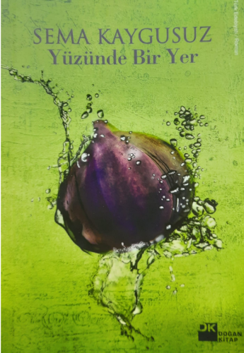 Yüzünde Bir Yer