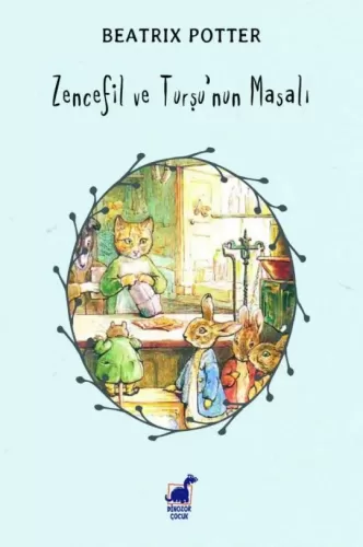 Zencefil ve Turşu’nun Masalı